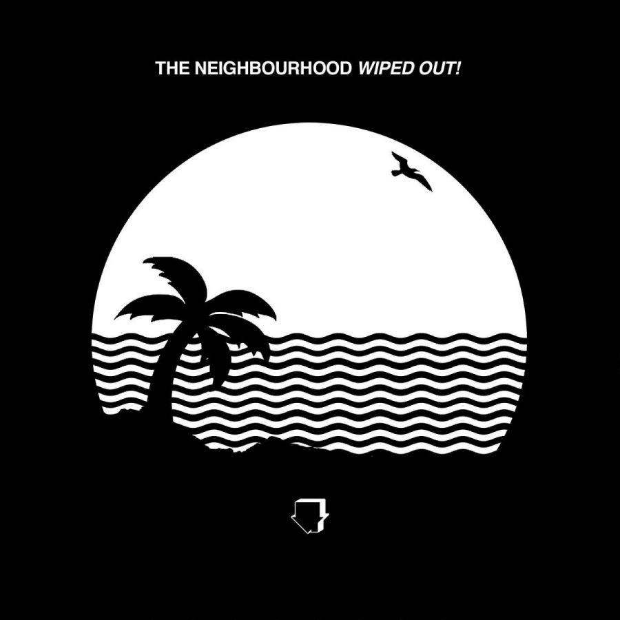 Not so Wiped Out! by The Neighbourhoods new album