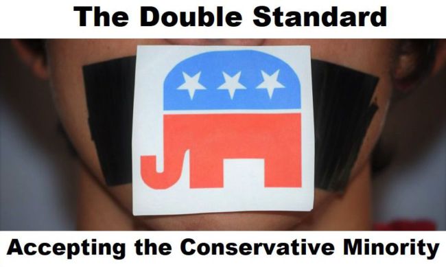 The Double Standard: Accepting the Conservative Minority