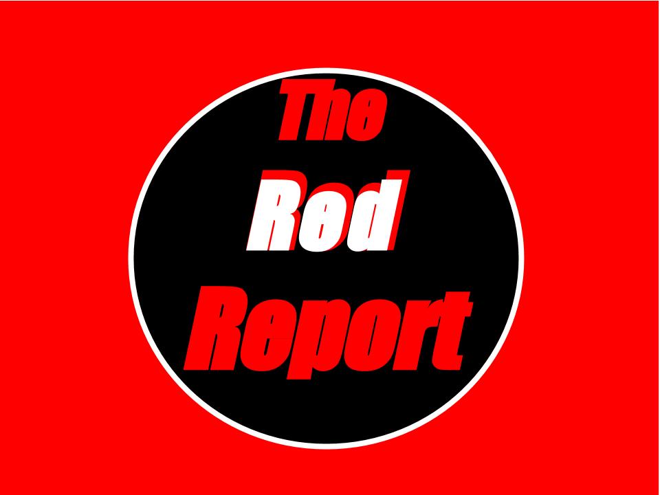 The Red Report: Episode 1