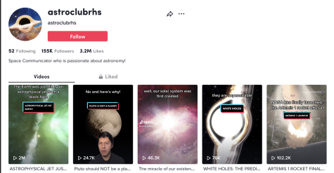 The Astronomy Club’s TikTok has steadily received millions of views and thousands of likes since it’s August inception
