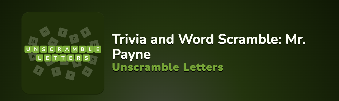 Dr. Payne Trivia and Word Scramble