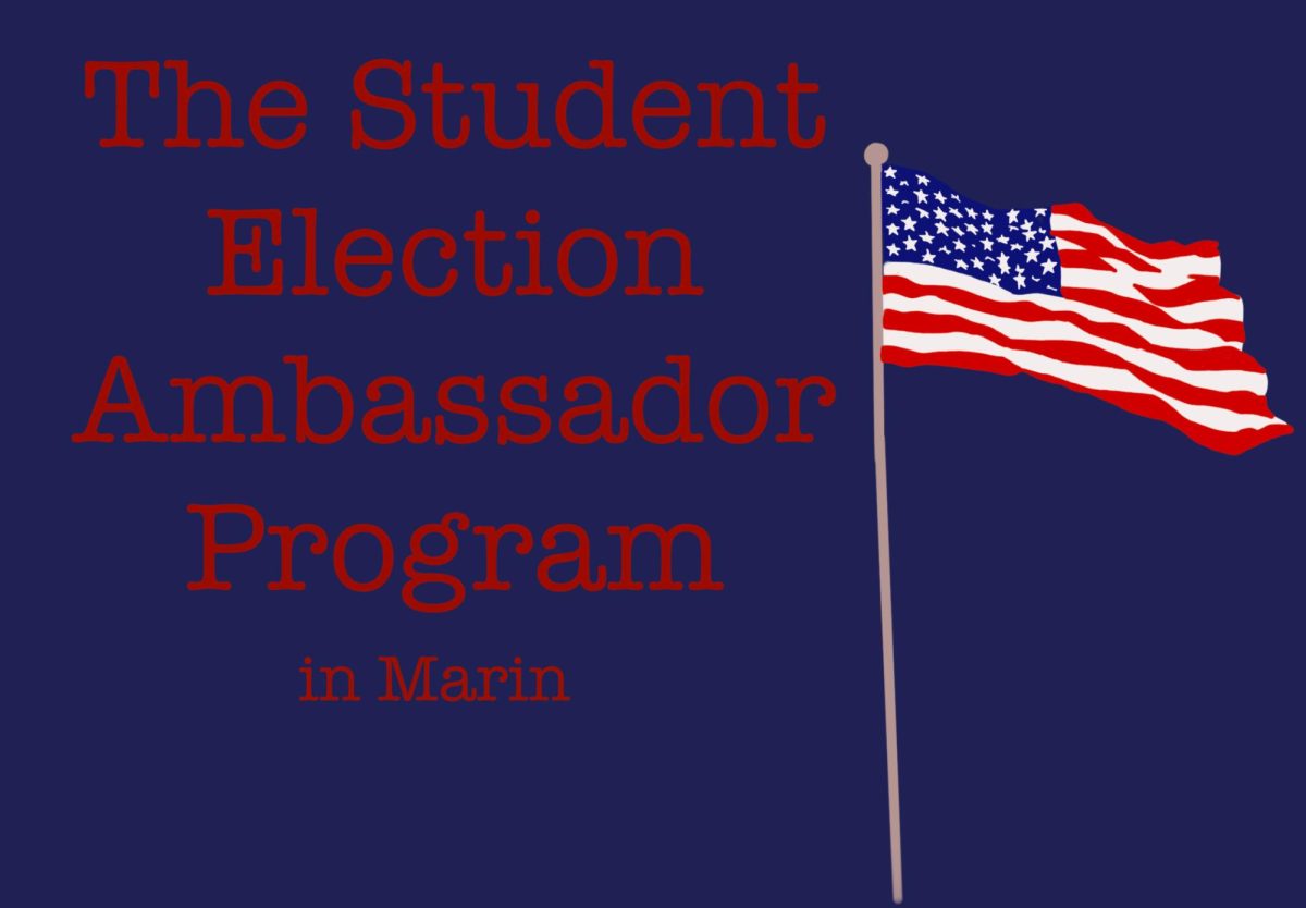 The Student Election Ambassador Program in Marin