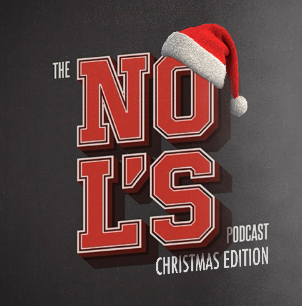 No L's Podcast: Christmas Edition